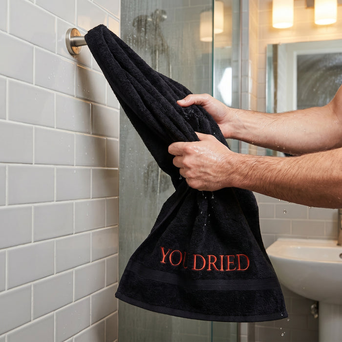 Handdoek "YOU DRIED"