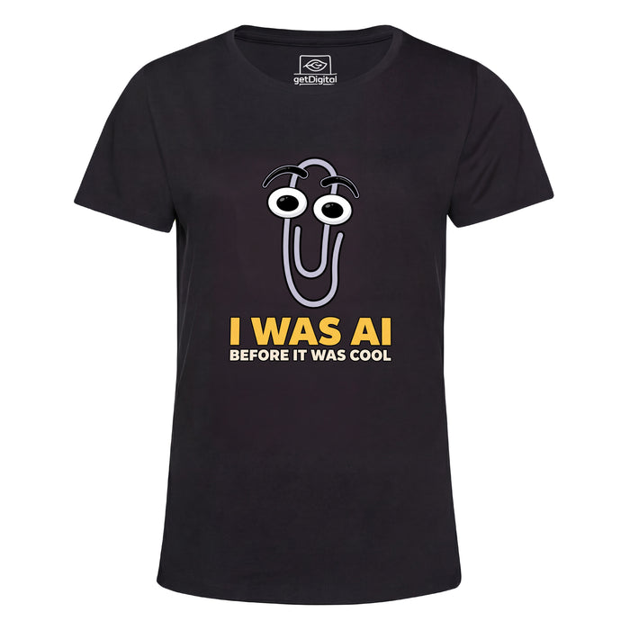 I Was AI Before It Was Cool - Vue principale Girlie Noir