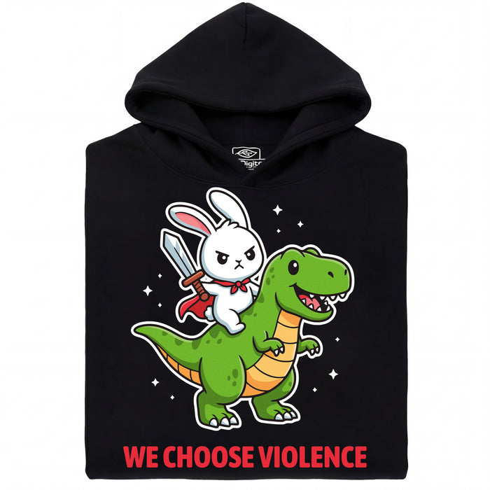 We Choose Violence - Main view Hoodie Black