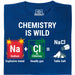 Chemistry Is Wild - Main view T-shirt Blue