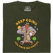 Keep Going, You Have No Choice - Vooraanzicht T-Shirt Donkergroen