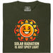 Solar Radiation Is Just Spicy Light - Vista principal Camiseta Verde Oscuro