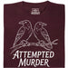 Attempted Murder - Hoofdweergave T-shirt Donkerrood