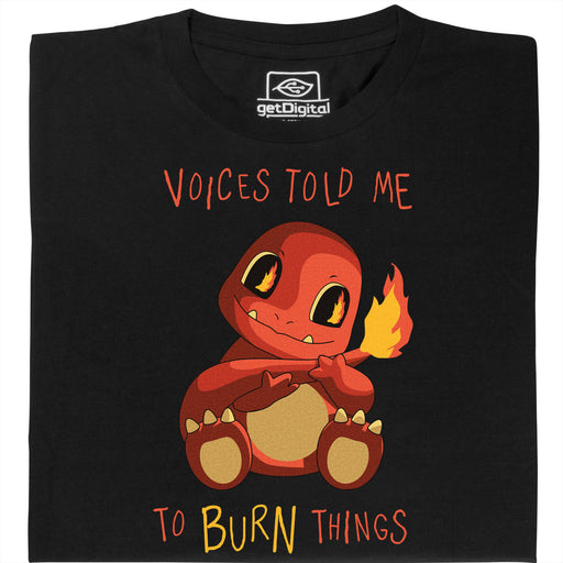 Voices Told Me To Burn Things - Hoofdweergave T-Shirt Zwart