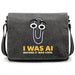 I Was AI Before It Was Cool - Vue principale Sac