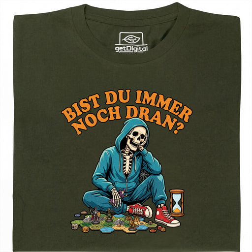 Ben je nog steeds aan de beurt? - Hoofdweergave T-Shirt Donkergroen